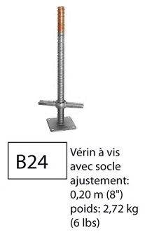 B24 — Vérin à vis avec socle 24"